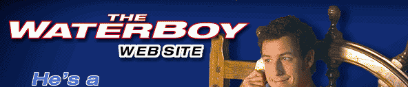The Waterboy
